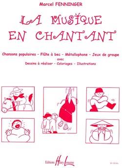 La musique en chantant - 30 chansons