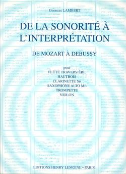 De la sonorité à l'interprétation Vol.2