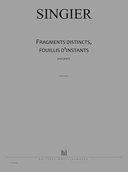 Fragments distincts, fouillis d'instants