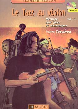Le Jazz au violon Vol.1
