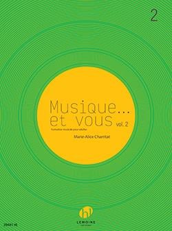 Musique... et vous Vol.2