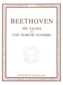 Valses (6) et Marche Funèbre