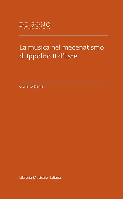 La musica nel mecenatismo di Ippolito II d'Este