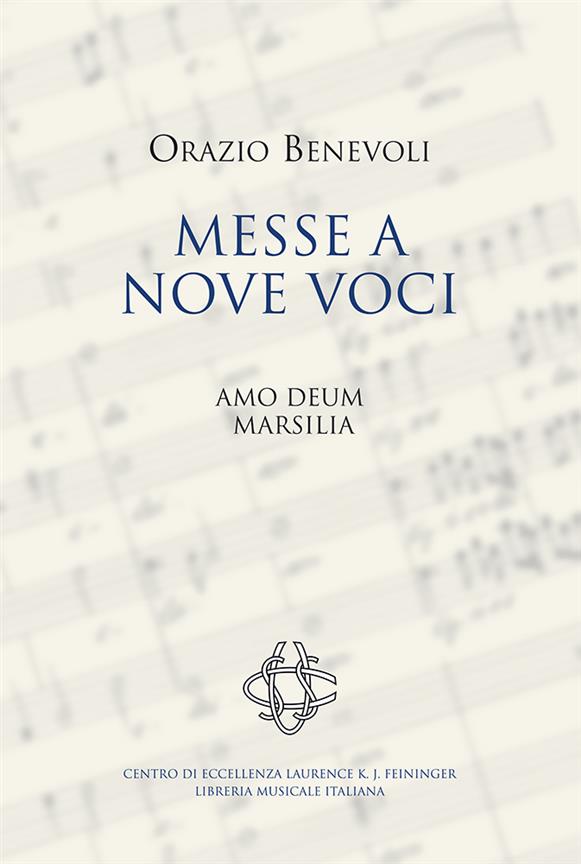Messe a nove voci. Amo Deum ? Marsilia