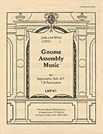 Gnome Assembly Music/Performance Score