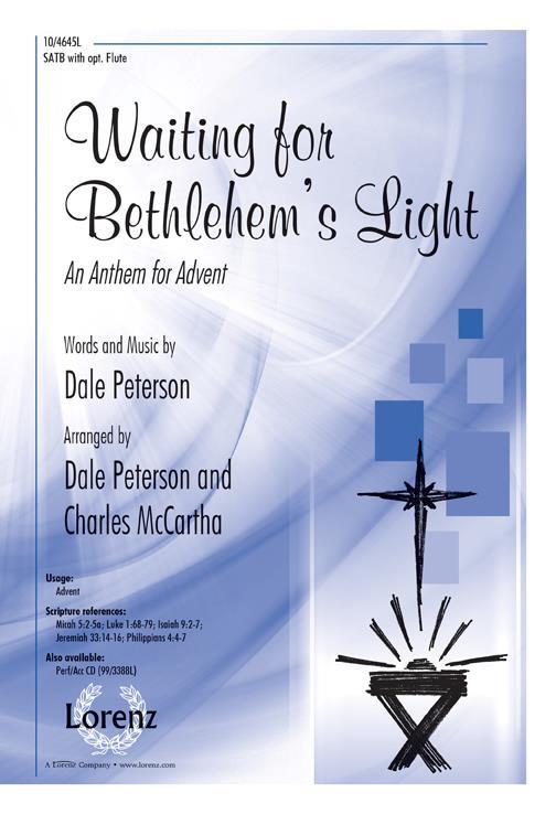 Waiting for Bethlemen's Light