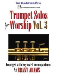 Trumpet Solos For Worship, Vol. 3