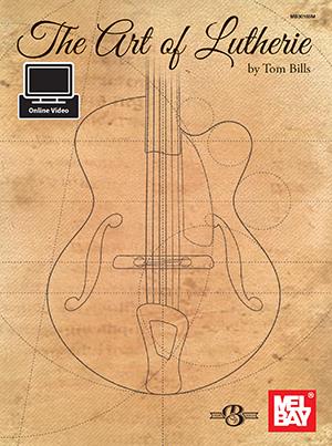 The Art Of Lutherie