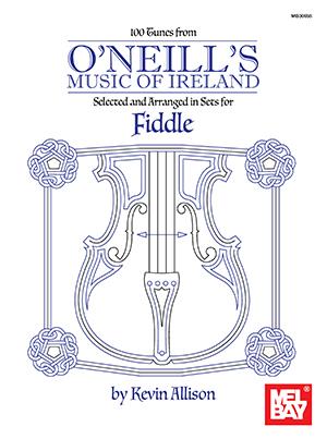 100 Tunes from O'Neill's Music of Ireland