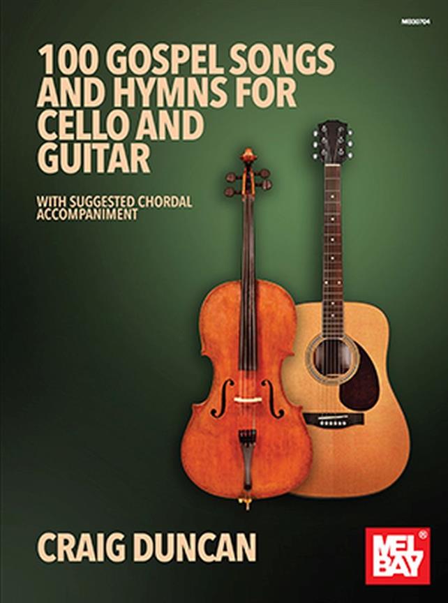 100 Gospel Songs And Hymns Cello/Guitar