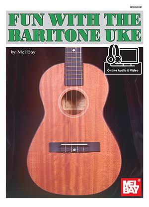 Fun With The Baritone Uke