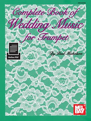 Complete Book Of Wedding Music For Trumpet
