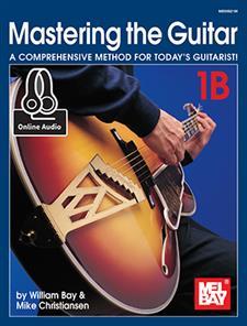 Mastering the Guitar Book 1B