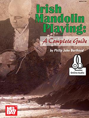 Irish Mandolin Playing - A Complete Guide