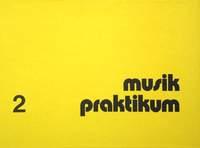 Musikpraktikum Band 2