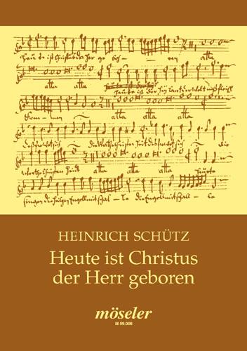 Heute ist Christus der Herr geboren SWV 439