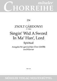 Singin' wid a sword in ma han', Lord