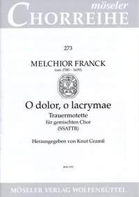 O dolor, o lacrymae