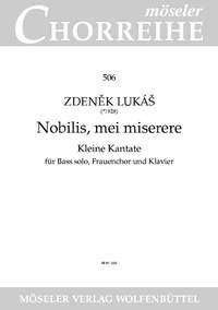 Nobilis, mei miserere