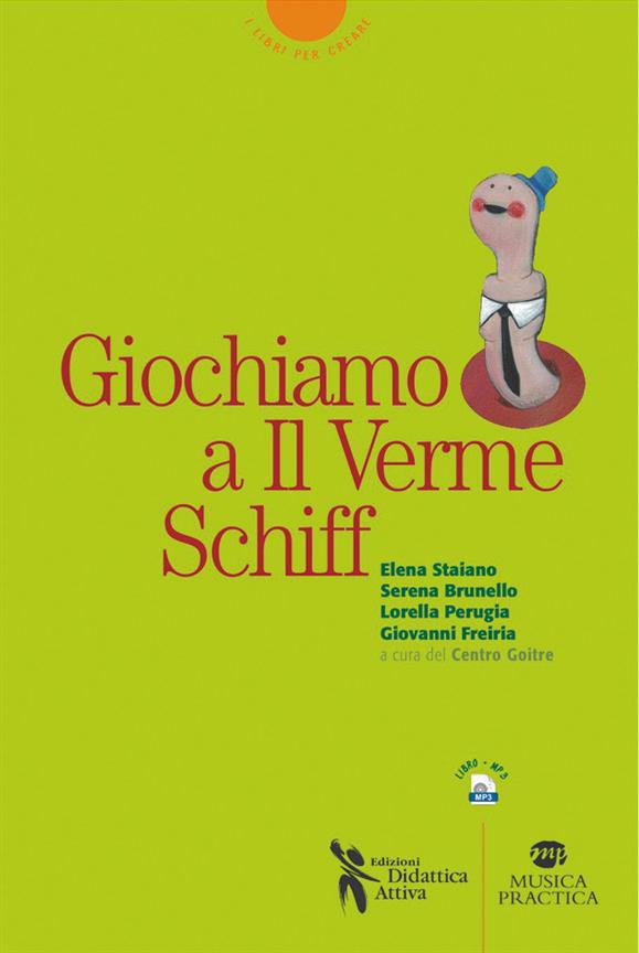 Giochiamo a Il verme Schiff