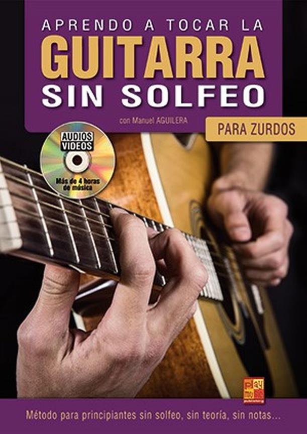 Aprendo a Tocar la Guitarra Sin Solfeo