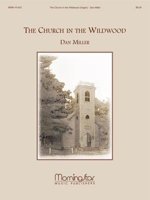 The Church in the Wildwood
