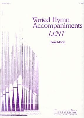 Varied Hymn Accompaniments for Lent
