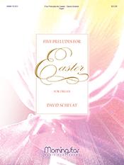 Five Preludes for Easter