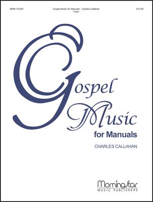 Gospel Music for Manuals