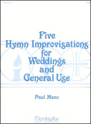 5 Hymn Improvisations for Weddings and General Use