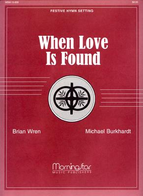 When Love Is Found