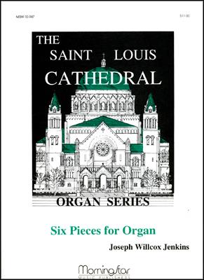 Six Pieces for Organ