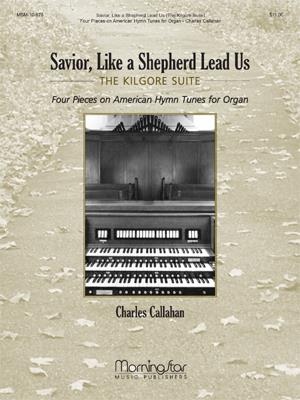 Savior, Like a Shepherd Lead Us: