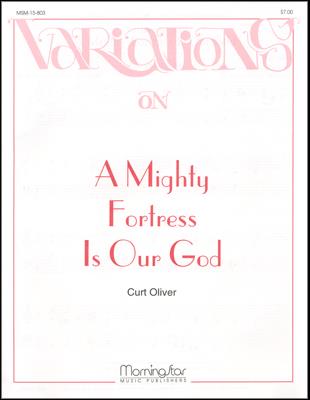 A Mighty Fortress Is Our God