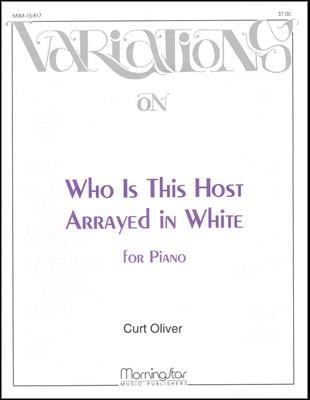 Who Is This Host Arrayed in White