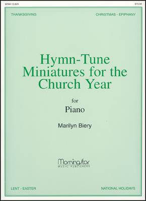 Hymn-Tune Miniatures for the Church Year