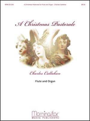 A Christmas Pastorale for Flute and Organ