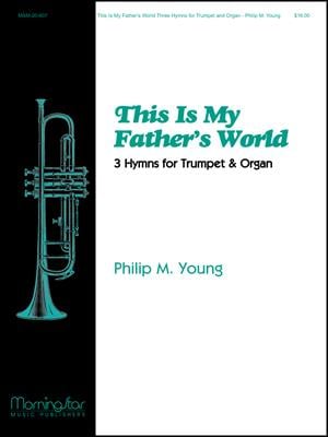 This Is My Father's World