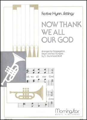 Now Thank We All Our God