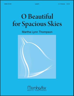 O Beautiful for Spacious Skies