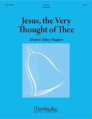 Jesus, the Very Thought of Thee