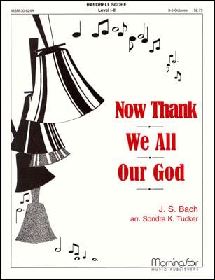 Now Thank We All Our God