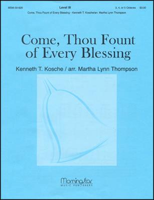 Come, Thou Fount of Every Blessing