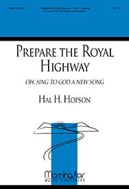 Prepare the Royal Highway