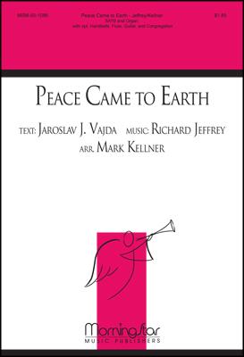 Peace Came to Earth
