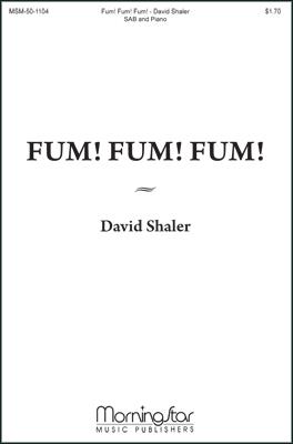 Fum! Fum! Fum!