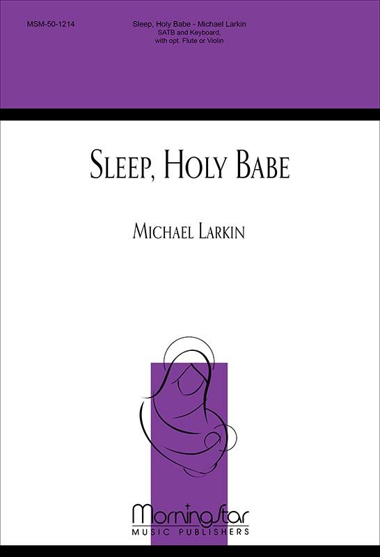 Sleep, Holy Babe