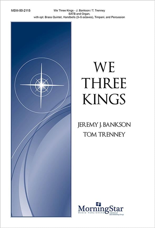 We Three Kings