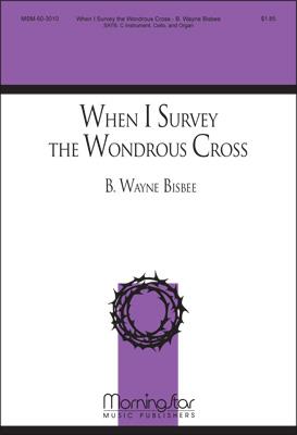 When I Survey the Wondrous Cross