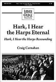 Hark, I Hear the Harps Eternal